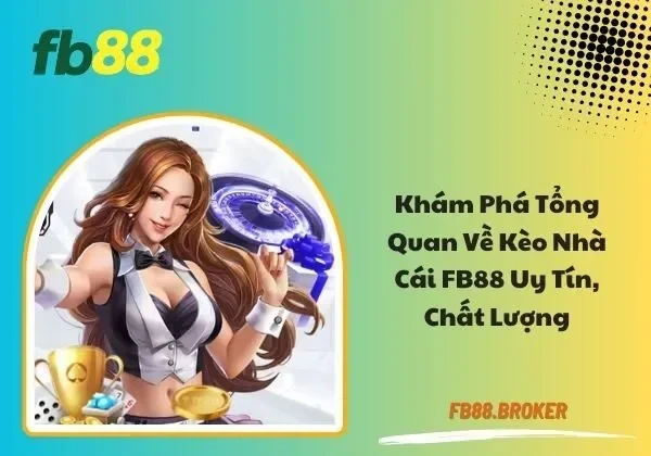 Kèo nhà cái FB88